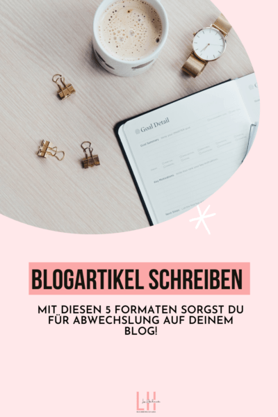 Blogartikel schreiben lassen: 5 Formate für deinen Blog