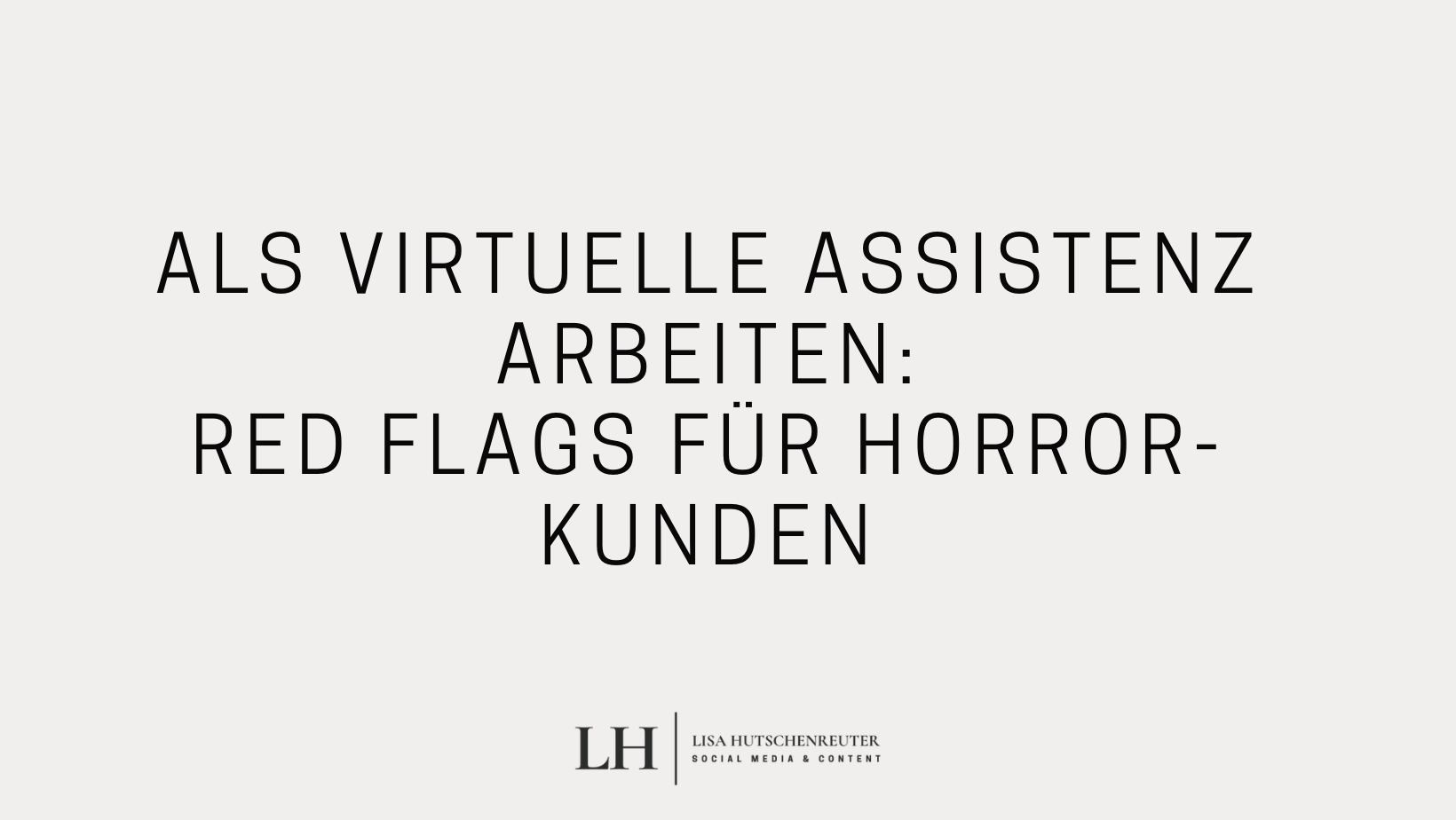 Read more about the article Als Virtuelle Assistenz arbeiten: Das sind die häufigsten Red Flags bei Kunden, mit denen du nicht zusammenarbeiten willst